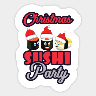 'Christmas Sushi Party' Funny Sushi Gift Sticker